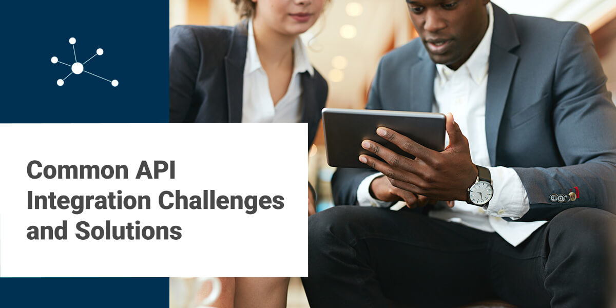 Common API Integration Challenges & Solutions