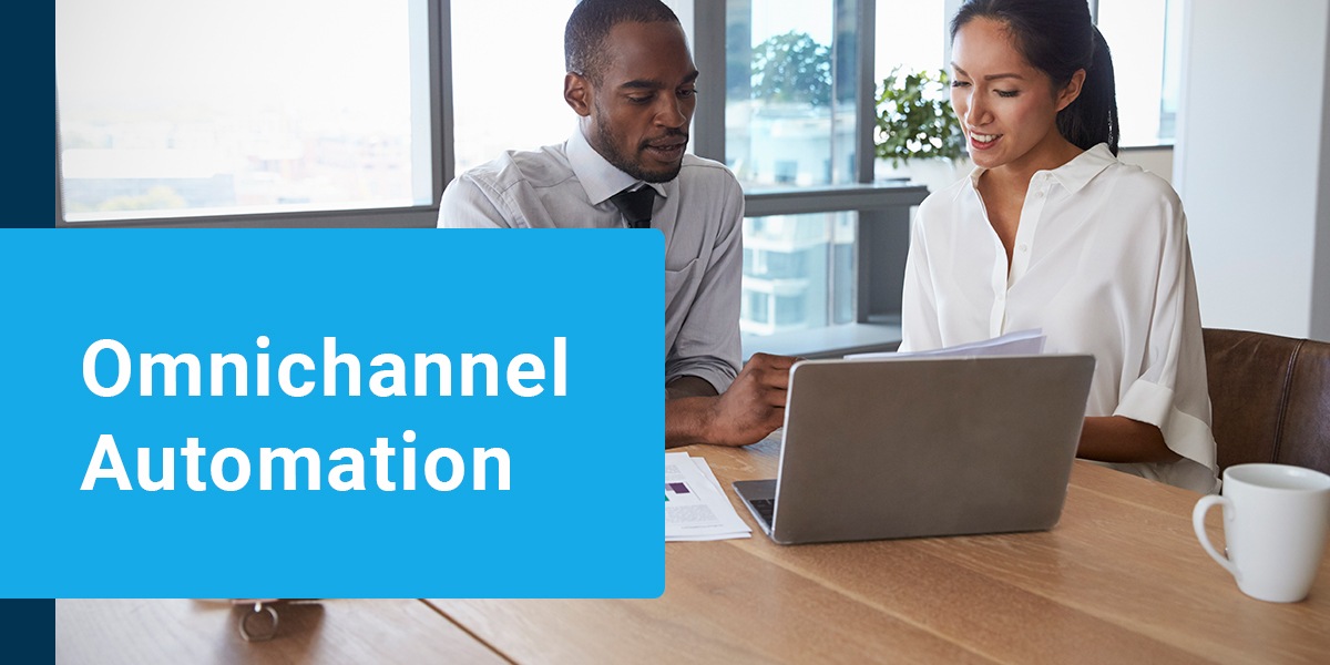 Omnichannel Automation | How Does It Work?