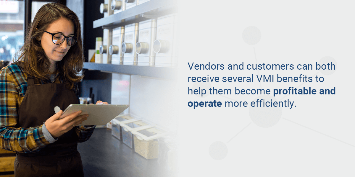 What Are the Benefits of Vendor-Managed Inventory?