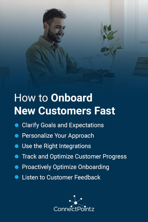 How to Onboard New Customers Fast