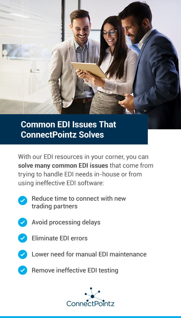 Common EDI Issues That ConnectPointz Solves