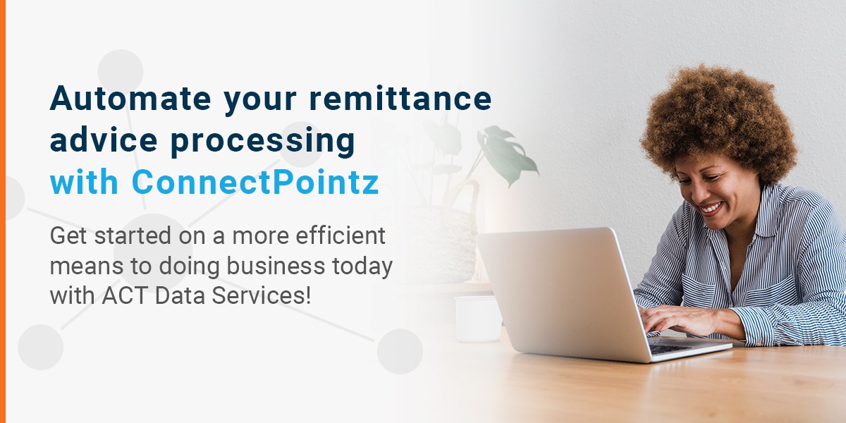 Automate Your Remittance Advice Processing With ConnectPointz